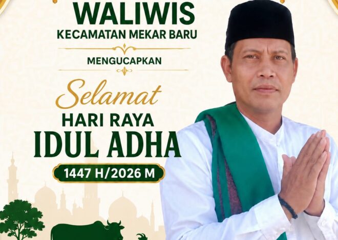 Pemdes Waliwis Mengucapkan Selamat Hari Raya Idul Adha 1447 H untuk Seluruh Masyarakat